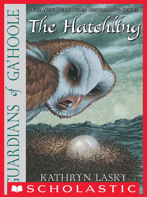 Title details for The Hatchling by Kathryn Lasky - Wait list